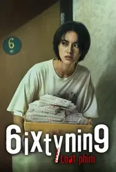 6ixtynin9 Loạt phim - 6ixtynin9 Loạt phim (2023)