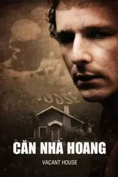 Căn Nhà Hoang - Căn Nhà Hoang (2016)