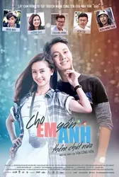 Cho EM gần ANH thêm chút nữa - Cho EM gần ANH thêm chút nữa (2016)