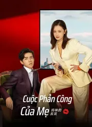 Cuộc Phản Công Của Mẹ - Cuộc Phản Công Của Mẹ (2023)