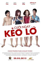 Cưới ngay kẻo lỡ - Cưới ngay kẻo lỡ (2012)