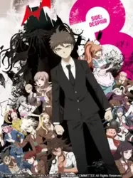 Danganronpa 3: Chương tuyệt vọng - Danganronpa 3: Chương tuyệt vọng (2016)