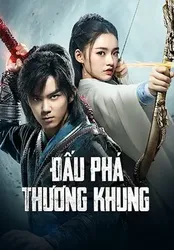 Đấu Phá Thương Khung - Đấu Phá Thương Khung (2018)