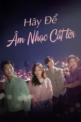 Để Âm Nhạc Cất Lời - Để Âm Nhạc Cất Lời (2019)