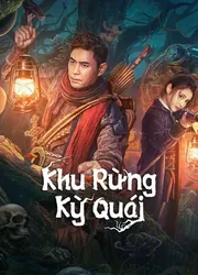 Khu Rừng Kỳ Quái - Khu Rừng Kỳ Quái (2023)