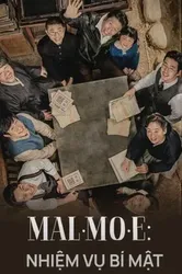 Mal Mo E: Nhiệm Vụ Bí Mật - Mal Mo E: Nhiệm Vụ Bí Mật (2019)