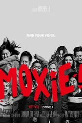 Moxie: Nữ giới mạnh mẽ - Moxie: Nữ giới mạnh mẽ (2021)