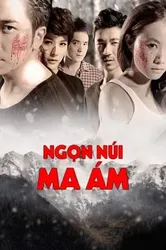 Ngọn Núi Ma Ám - Ngọn Núi Ma Ám (2012)