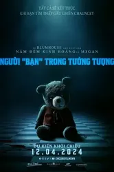 Người "Bạn" Trong Tưởng Tượng - Người "Bạn" Trong Tưởng Tượng (2024)