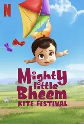 Nhóc Bheem quả cảm: Lễ hội thả diều - Nhóc Bheem quả cảm: Lễ hội thả diều (2021)