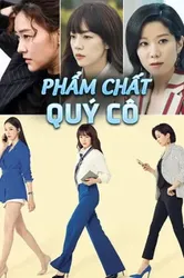 Phẩm Chất Quý Cô - Phẩm Chất Quý Cô (2019)