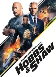 Quá Nhanh Quá Nguy Hiểm Ngoại Truyện: Hobbs Và Shaw - Quá Nhanh Quá Nguy Hiểm Ngoại Truyện: Hobbs Và Shaw (2019)