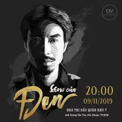 Show Của Đen - Show Của Đen (2019)