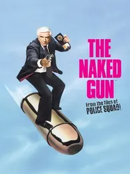 The Naked Gun: From the Files of Police Squad! - The Naked Gun: From the Files of Police Squad! (1988)