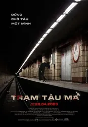 Trạm Tàu Ma - Trạm Tàu Ma (2023)