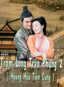 Trộm Long Tráo Phụng 2 - Trộm Long Tráo Phụng 2 (2004)