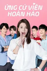 Ứng Cử Viên Hoàn Hảo - Ứng Cử Viên Hoàn Hảo (2017)