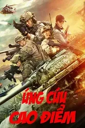 Ứng Cứu Cao Điểm - Ứng Cứu Cao Điểm (2019)